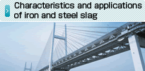 Characteristics and applications of iron and steel slag